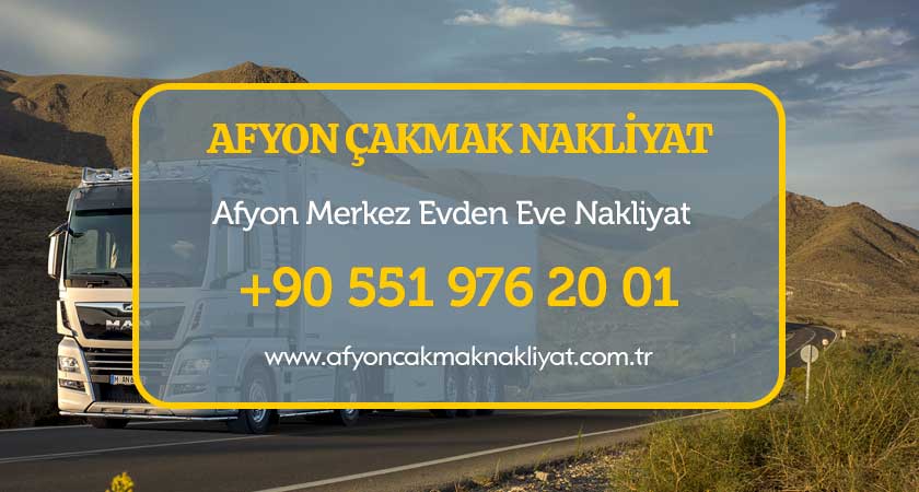 Afyon merkez evden eve nakliyat